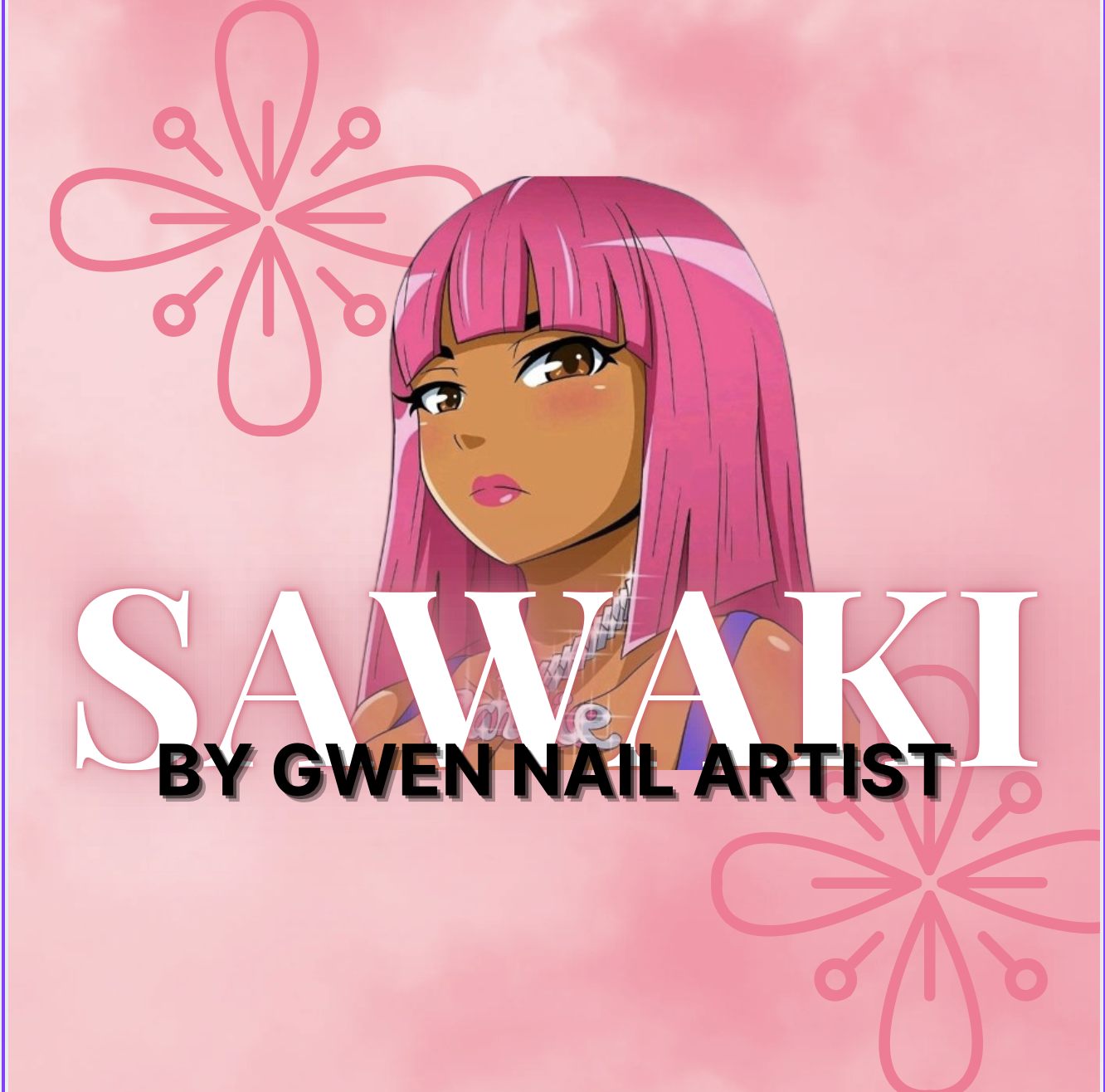 Sawakinails